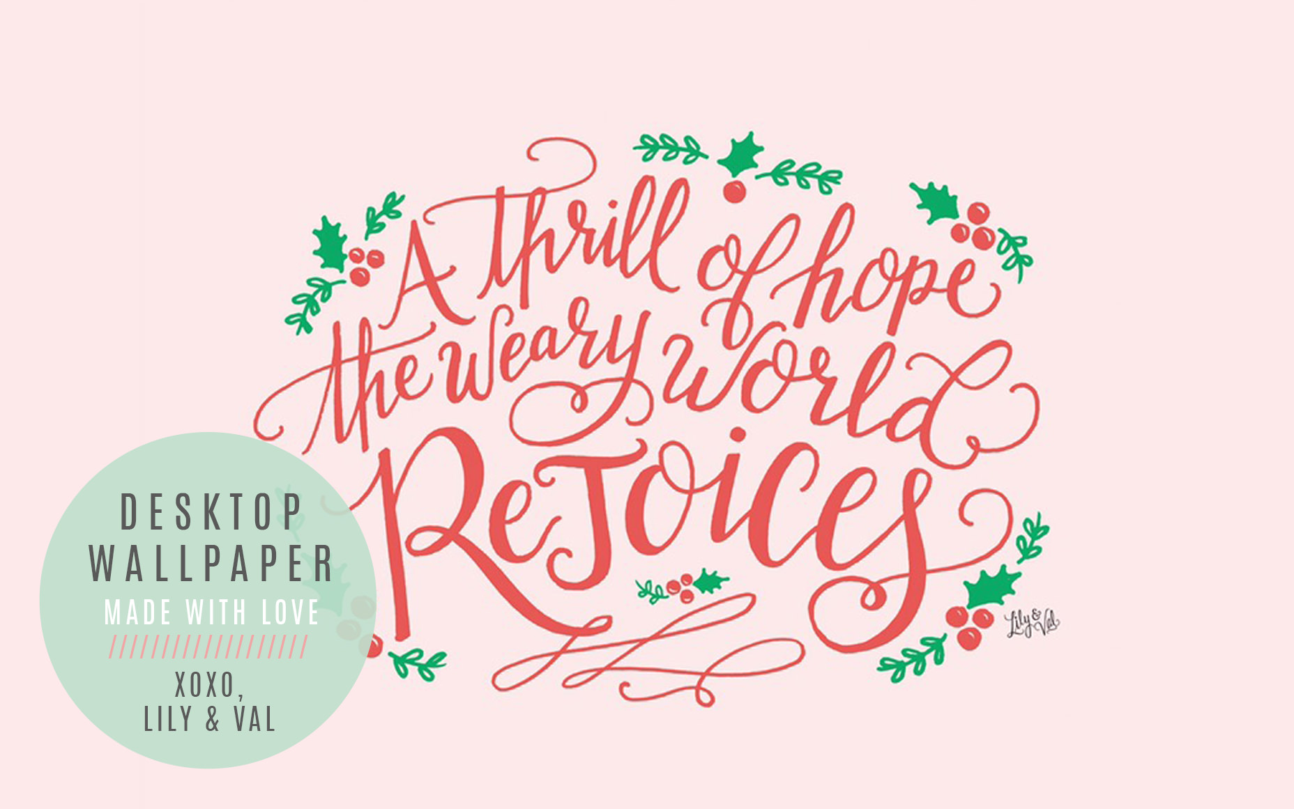 Lily & Val FREE December Desktop download hand lettered by Valerie McKeehan