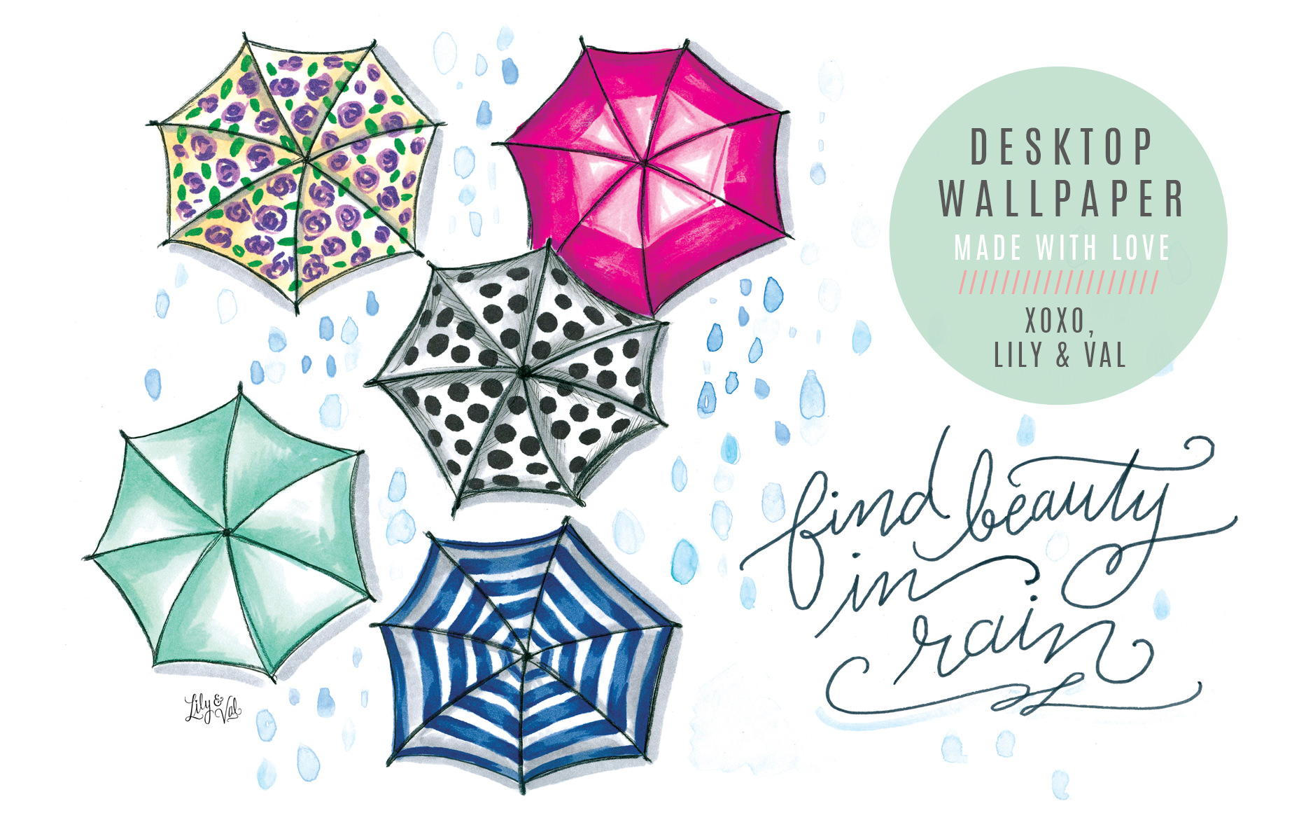 "Find Beauty in Rain" free desktop for April on Lily & Val Living!