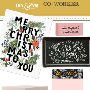 Lily & Val Gift Guide: Co-Worker Lily & Val Gift Guide: Co-Worker
