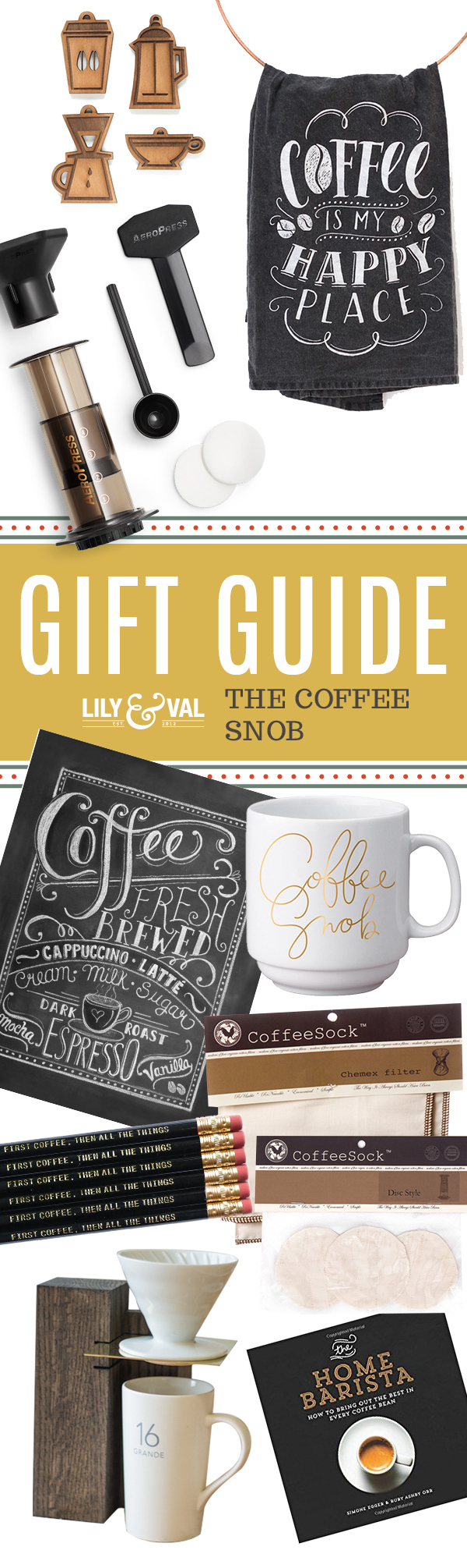 Lily & Val Gift Guide: The Coffee Snob