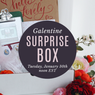 Galentine Surprise Box Launching on Tuesday, January 30th Galentine Surprise Box Launching on Tuesday, January 30th